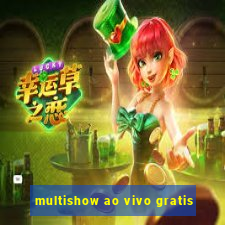 multishow ao vivo gratis